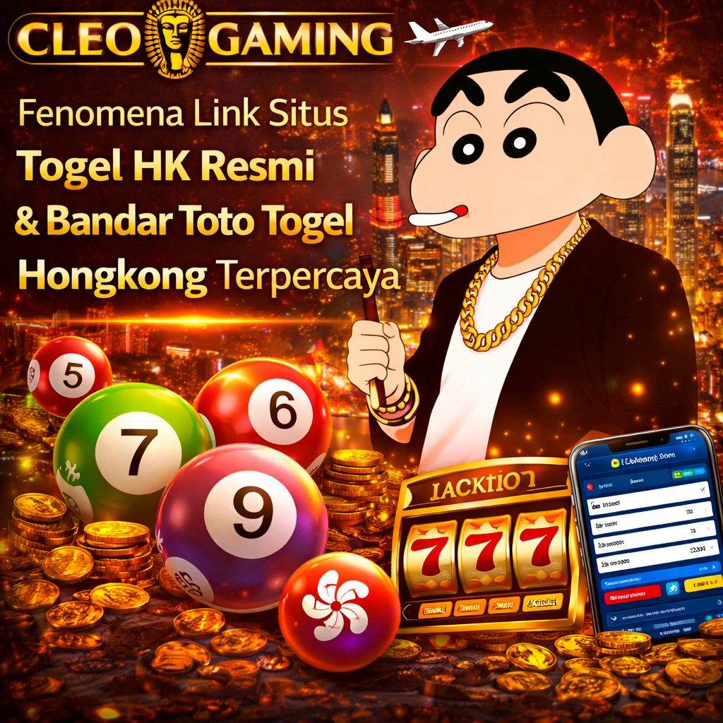 CLEOGAMING merupakan fenomena link situs togel HK resmi yang menghadirkan bandar toto togel Hongkong terpercaya dengan sistem platform stabil dan akses permainan yang praktis.